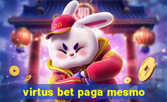 virtus bet paga mesmo